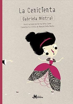 La Cenicienta | Gabriela Mistral (Tapa Dura)