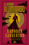 Brandon Sanderson | El hombre iluminado - Novela secreta 4
