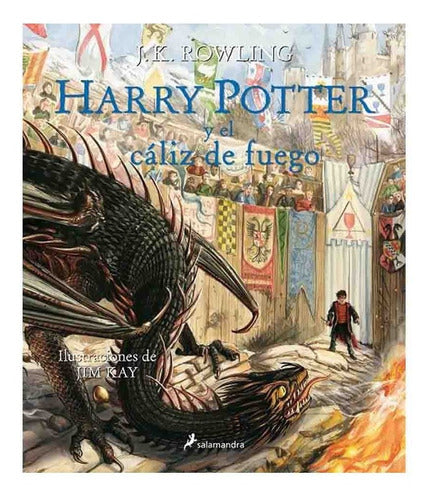J. K. Rowling | El Cáliz De Fuego (