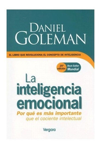 Daniel Goleman | La Inteligencia Emocional