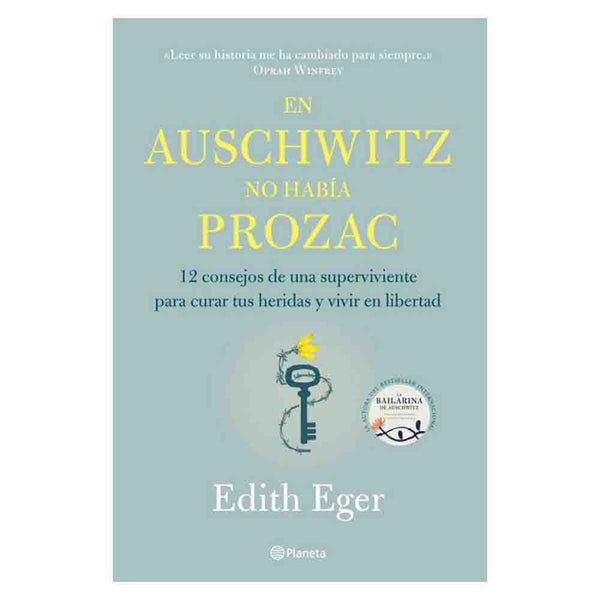 Edith Eger | En Auschwitz No Había Prozac