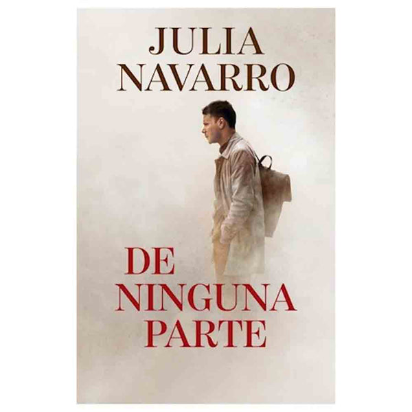 Julia Navarro | De Ninguna Parte