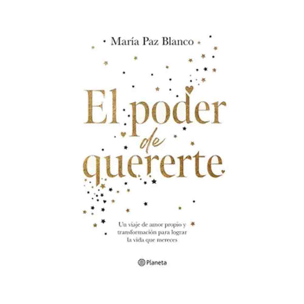 María Paz Blanco | El Poder De Quererte