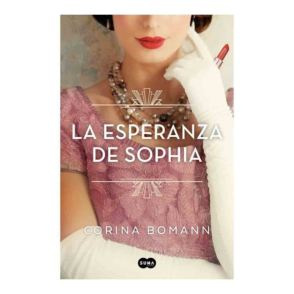 Corina Bomann | La Esperanza De Sofía